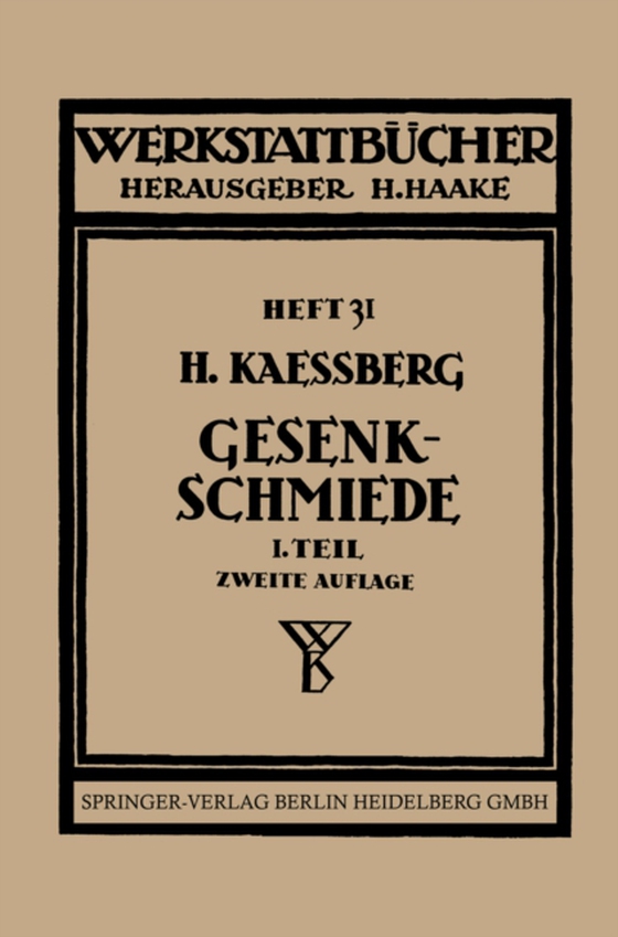 Gesenkschmiede (e-bog) af Kaessberg, H.