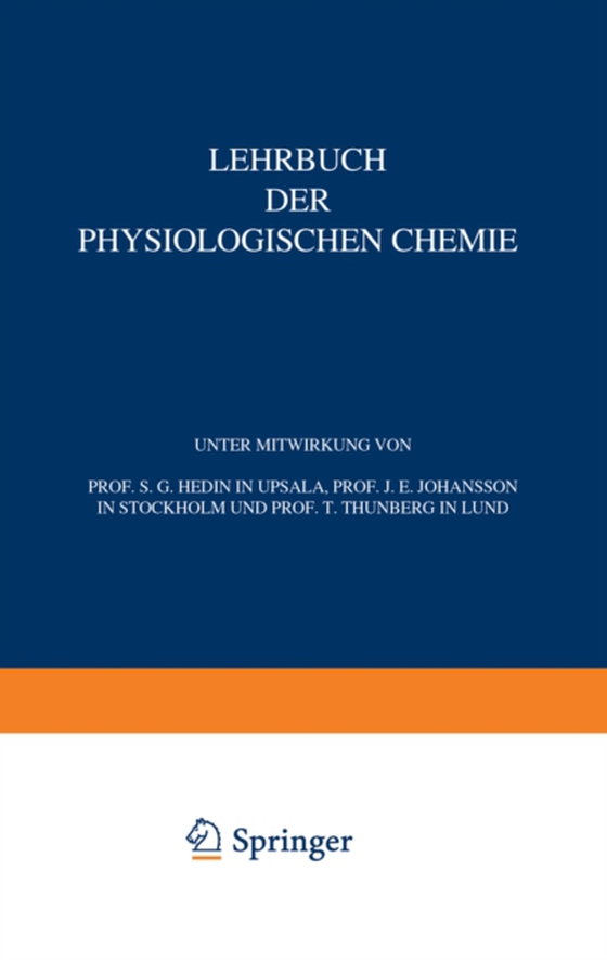 Lehrbuch der Physiologischen Chemie (e-bog) af Thunberg, T.