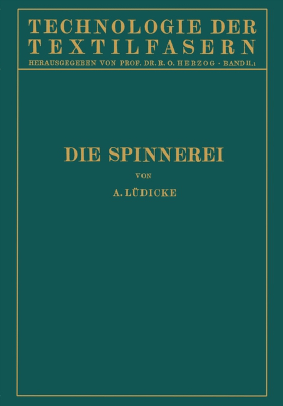 Die Spinnerei (e-bog) af Ludicke, A.