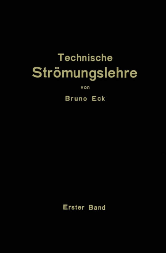 Einführung in die technische Strömungslehre (e-bog) af Eck, Bruno