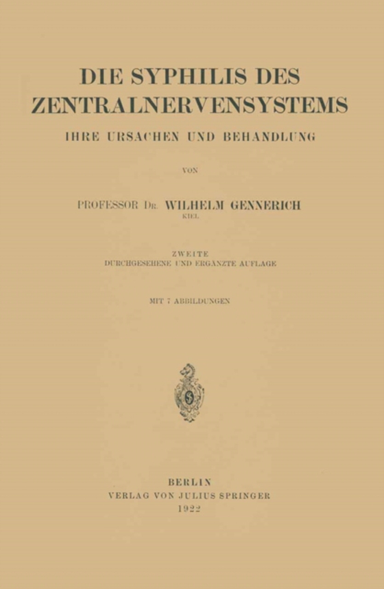 Die Syphilis des Zentralnervensystems