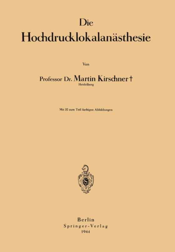 Die Hochdrucklokalanästhesie (e-bog) af Kirschner, Martin