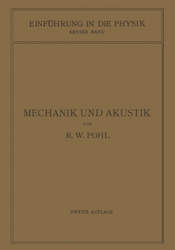 Einführung in die Mechanik und Akustik (e-bog) af Pohl, Robert Wichard