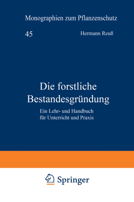 Die forstliche Bestandesgründung (e-bog) af Reu, Hermann