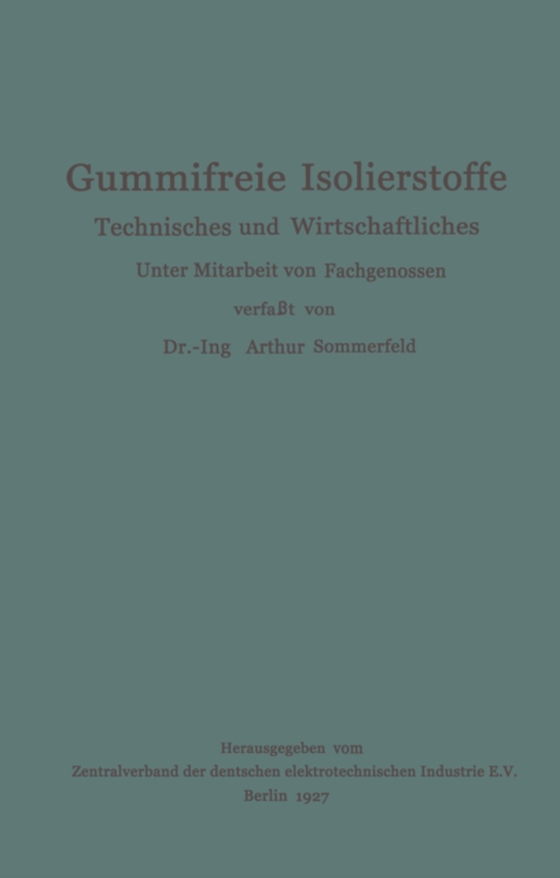 Gummifreie Isolierstoffe (e-bog) af Sommerfeld, Arthur