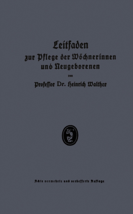 Leitfaden zur pflege der Wöchnerinnen und Neugeborenen