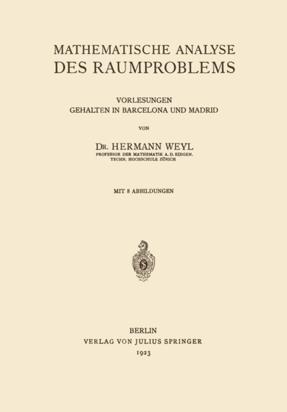 Mathematische Analyse des Raumproblems (e-bog) af Weyl, Hermann