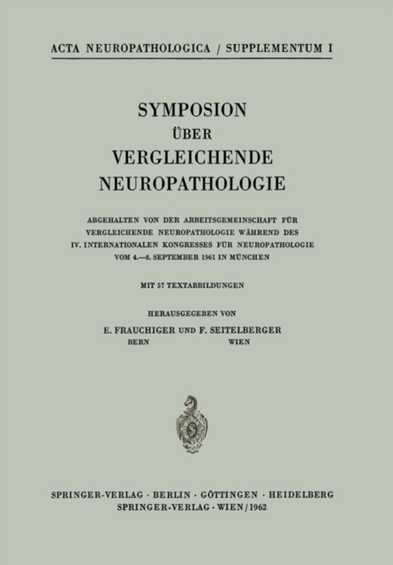 Symposion Über Vergleichende Neuropathologie