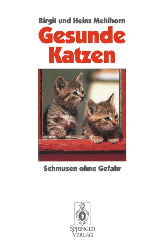 Gesunde Katzen (e-bog) af Mehlhorn, Heinz