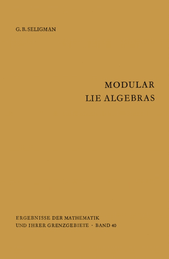 Modular Lie Algebras (e-bog) af Seligman, Geoge B.