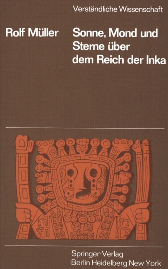 Sonne, Mond und Sterne über dem Reich der Inka (e-bog) af Muller, R.