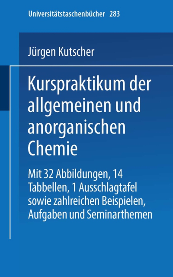 Kurspraktikum der allgemeinen und anorganischen Chemie (e-bog) af Kutscher, Jurgen