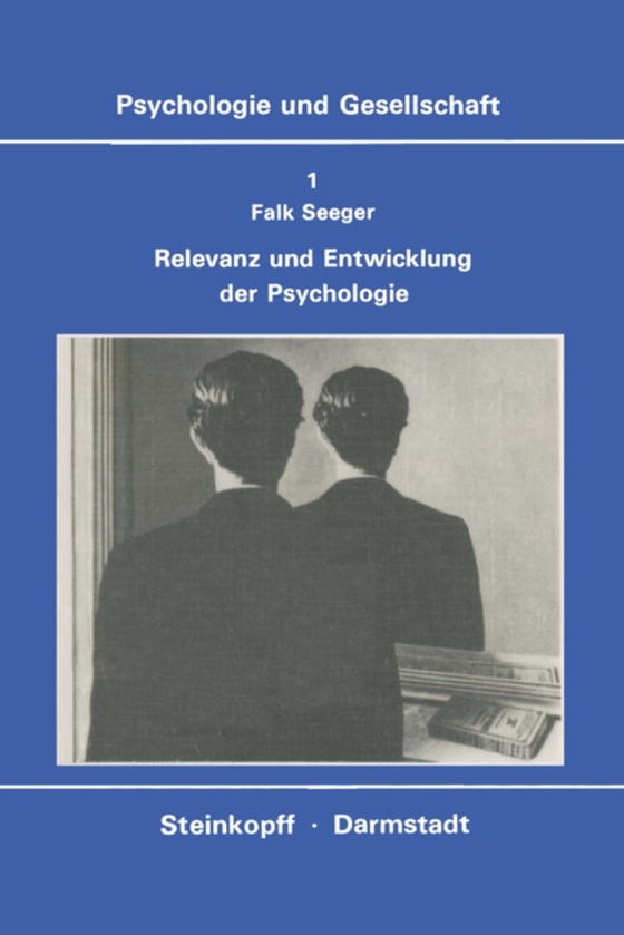 Relevanz und Entwicklung der Psychologie (e-bog) af Seeger, F.