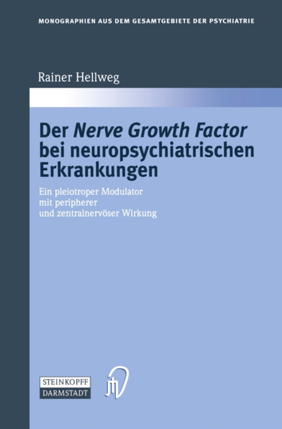 Der Nerve Growth Factor bei neuropsychiatrischen Erkrankungen (e-bog) af Hellweg, Rainer