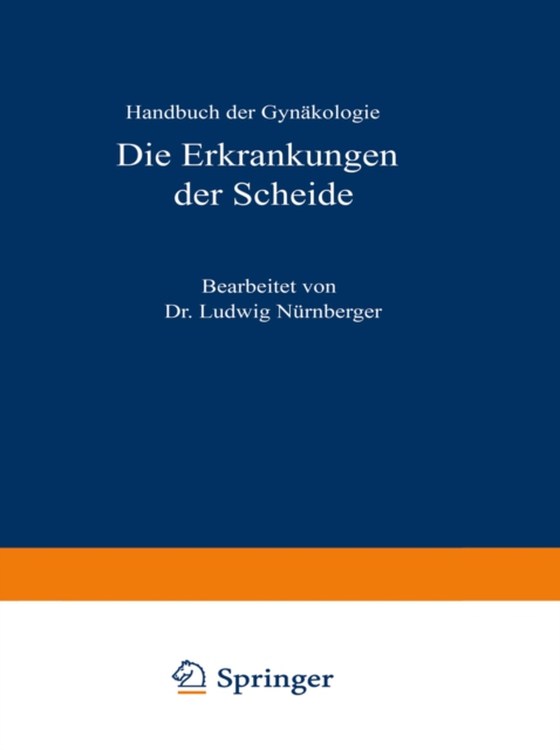 Die Erkrankungen der Scheide