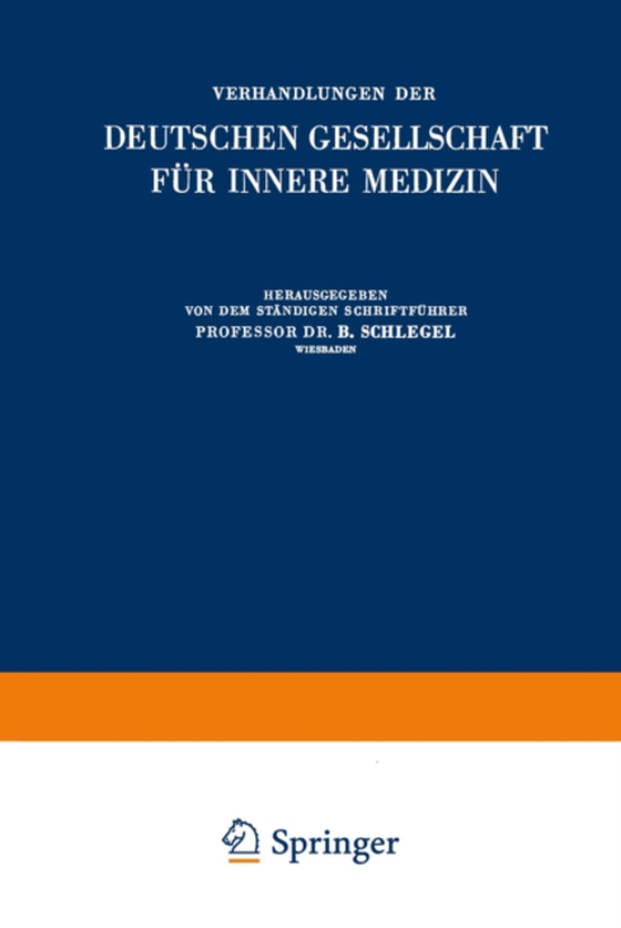 Verhandlungen der Deutschen Gesellschaft für Innere Medizin (e-bog) af Schlegel, B.