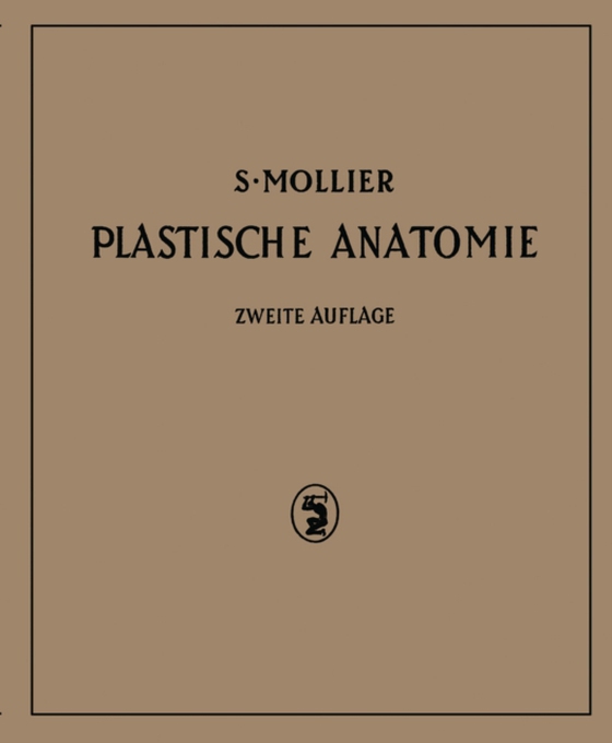 Plastische Anatomie (e-bog) af Mollier, S.