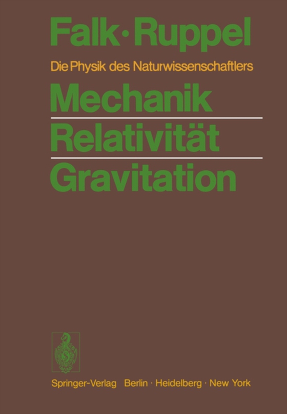 Mechanik Relativität Gravitation (e-bog) af Ruppel, Wolfgang