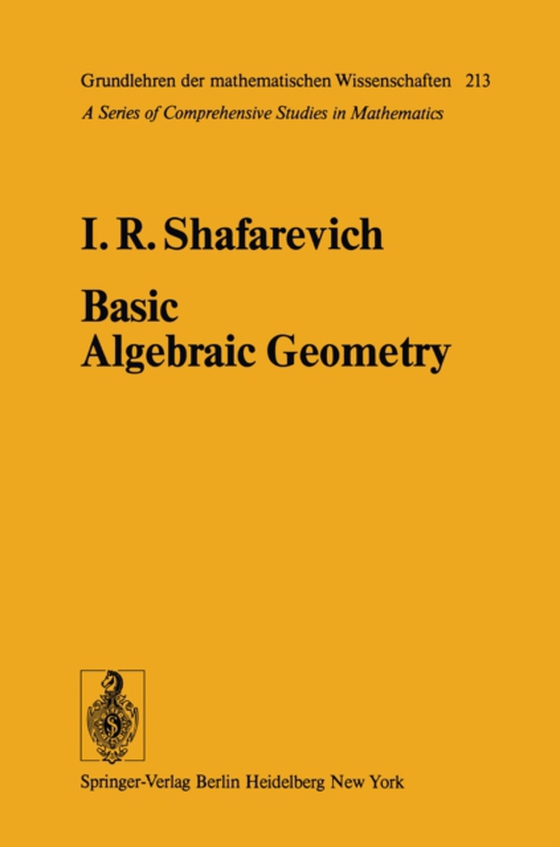 Basic Algebraic Geometry