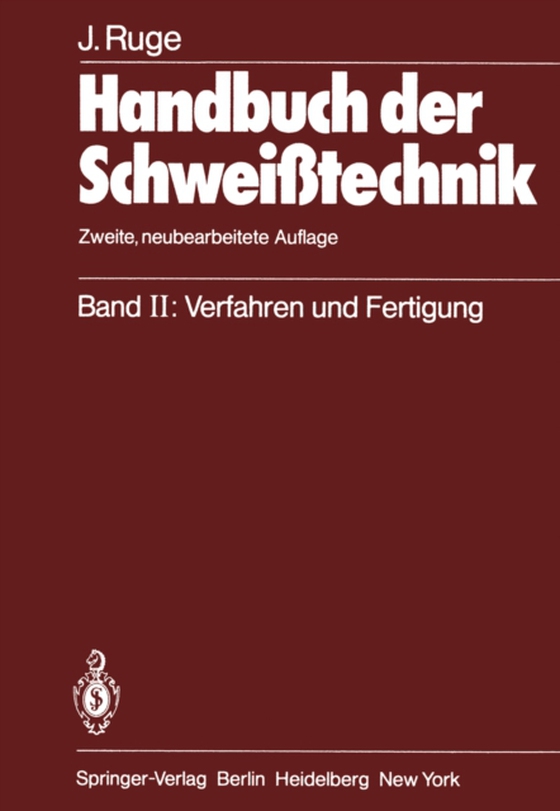 Handbuch der Schweißtechnik (e-bog) af Ruge, Jurgen