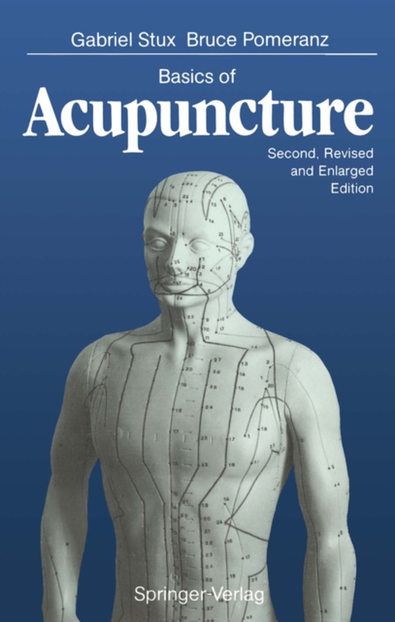 Basics of Acupuncture (e-bog) af Pomeranz, Bruce