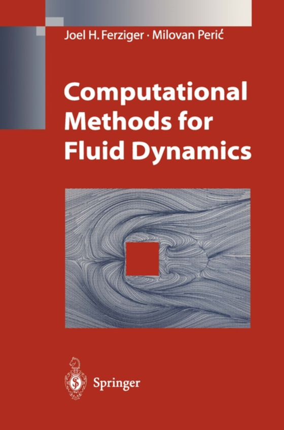 Computational Methods for Fluid Dynamics (e-bog) af Peric, Milovan