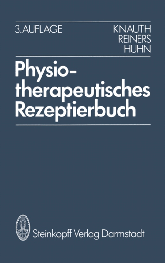 Physiotherapeutisches Rezeptierbuch (e-bog) af Huhn, R.