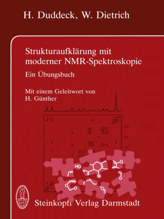 Strukturaufklärung mit moderner NMR-Spektroskopie (e-bog) af Dietrich, W.