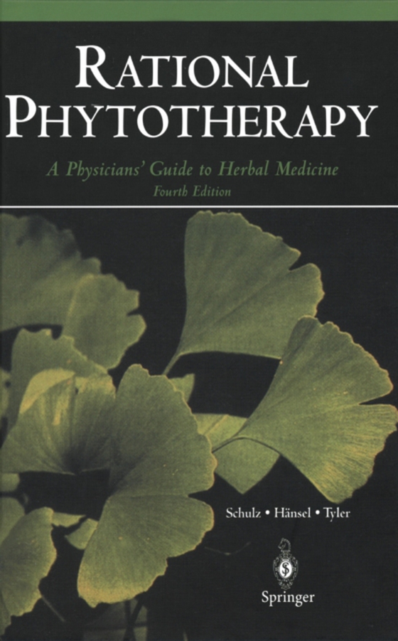 Rational Phytotherapy (e-bog) af Tyler, Varro E.