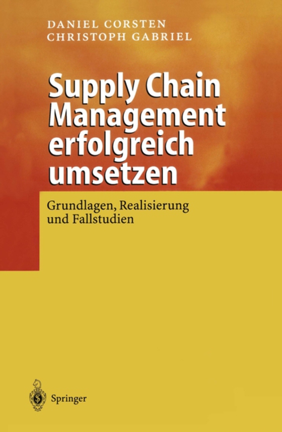 Supply Chain Management erfolgreich umsetzen (e-bog) af Gabriel, Christoph