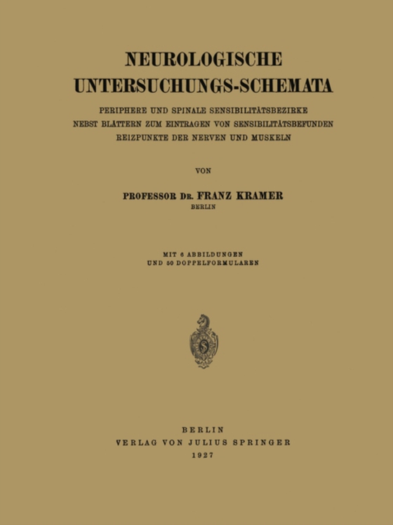 Neurologische Untersuchungs-Schemata (e-bog) af Kramer, Franz