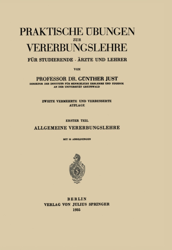 Praktische Übungen zur Vererbungslehre für Studierende · Ärzte und Lehrer (e-bog) af Just, Gunther