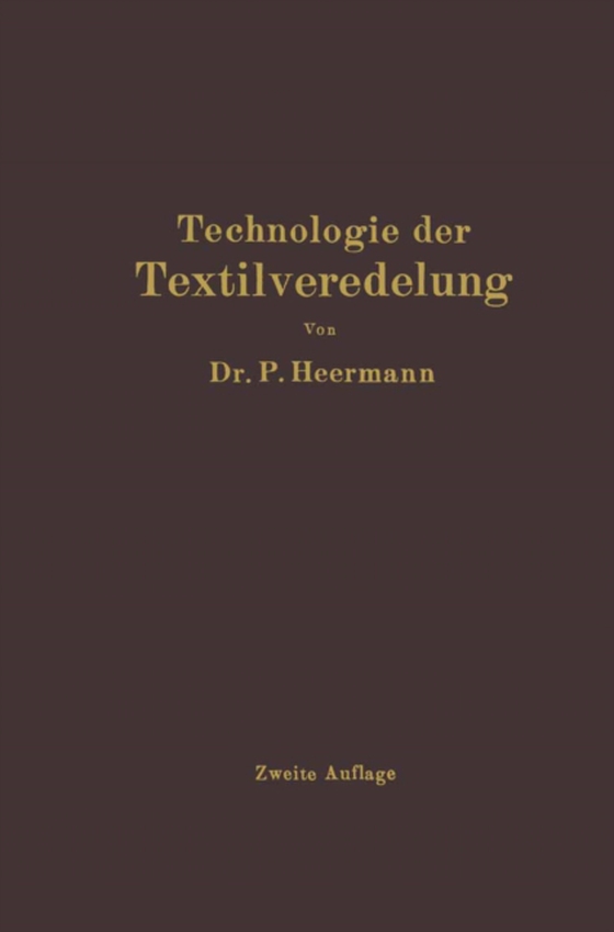 Technologie der Textilveredelung (e-bog) af Heermann, Paul