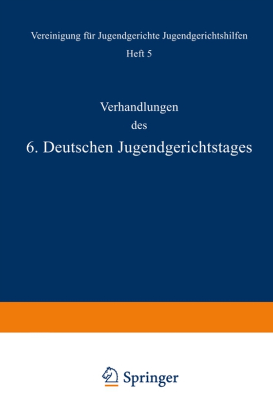 Verhandlungen des 6. Deutschen Jugendgerichtstages (e-bog) af Wetzel, A.