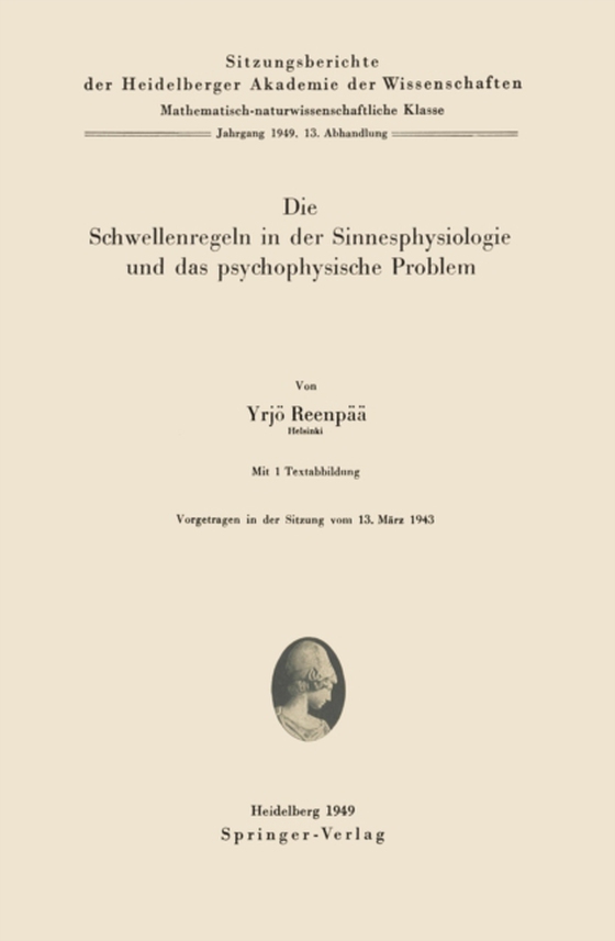 Die Schwellenregeln in der Sinnesphysiologie und das psychophysische Problem