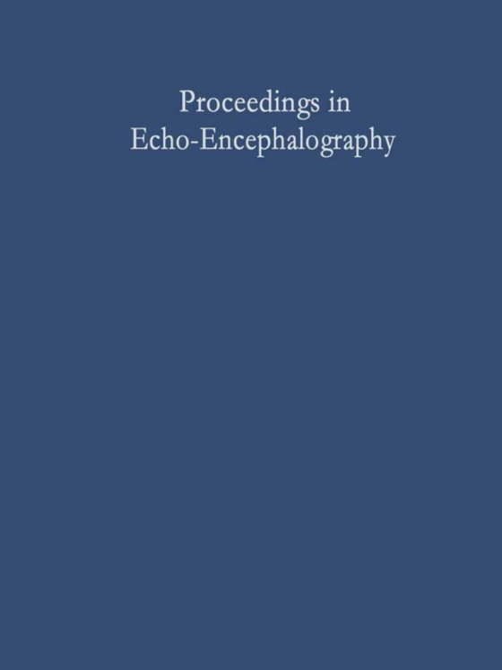 Proceedings in Echo-Encephalography (e-bog) af -