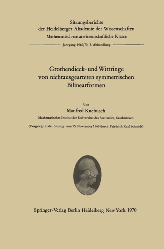 Grothendieck- und Wittringe von nichtausgearteten symmetrischen Bilinearformen (e-bog) af Knebusch, Manfred