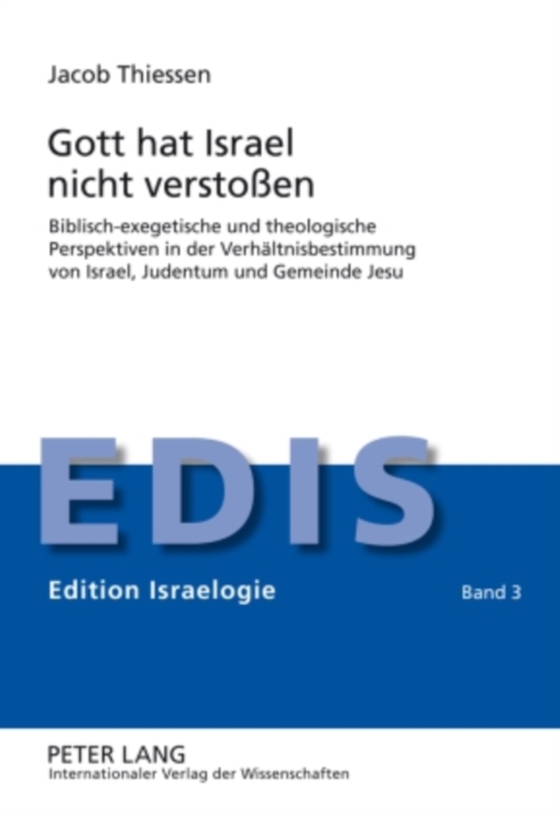 Gott hat Israel nicht verstoßen (e-bog) af Jacob Thiessen, Thiessen