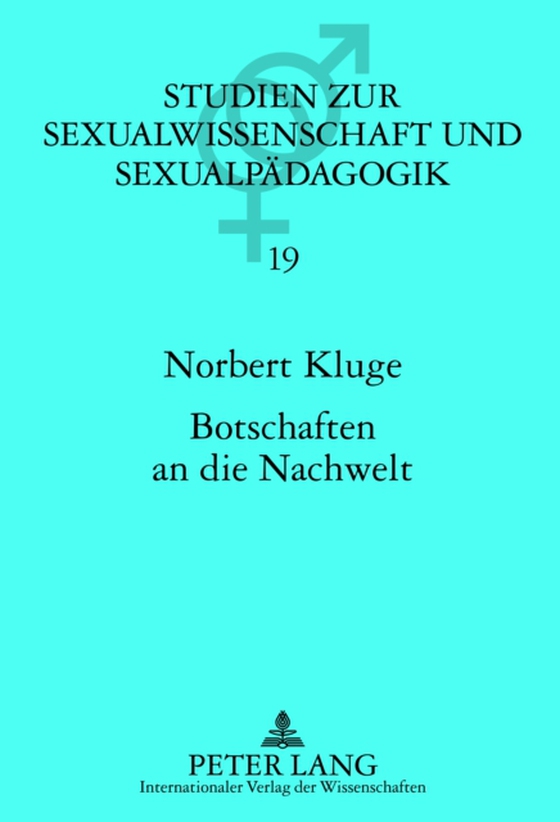 Botschaften an die Nachwelt (e-bog) af Norbert Kluge, Kluge