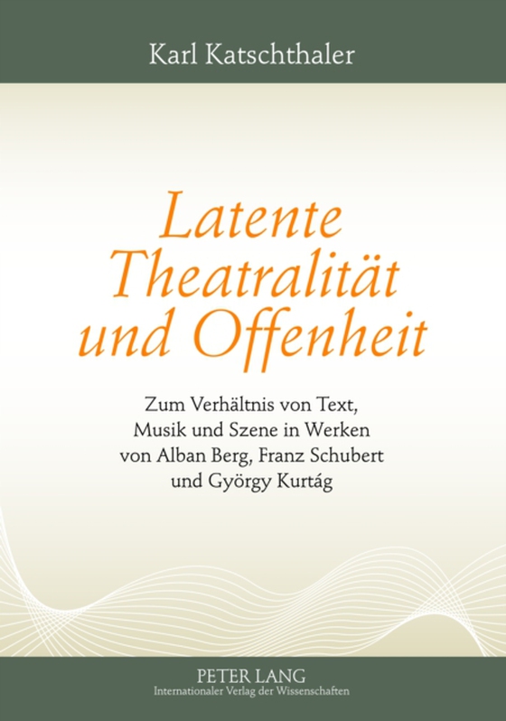 Latente Theatralitaet und Offenheit