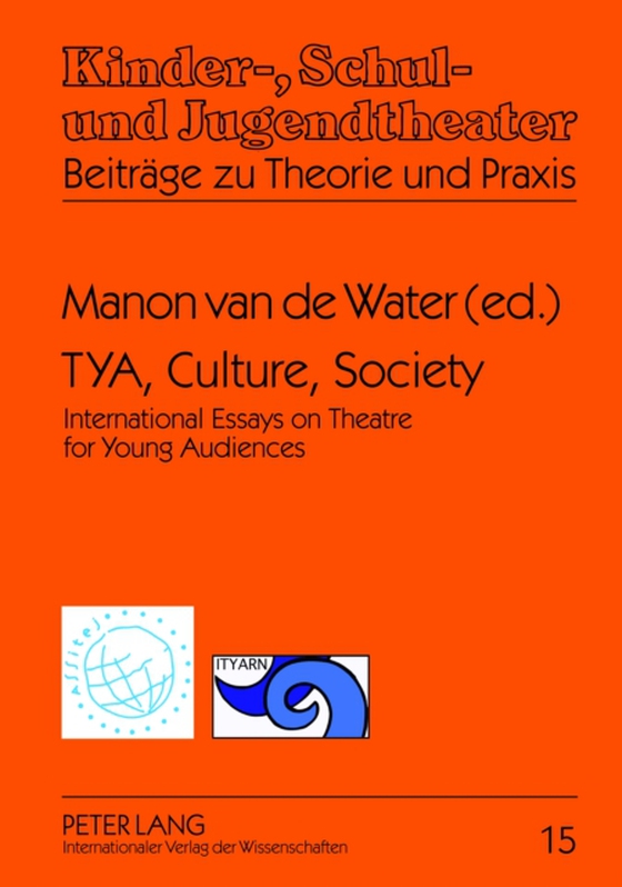 TYA, Culture, Society (e-bog) af -