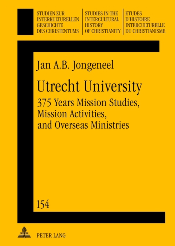 Utrecht University (e-bog) af Jan A.B. Jongeneel, Jongeneel