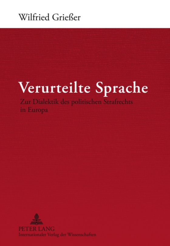 Verurteilte Sprache (e-bog) af Wilfried Grieer, Grieer