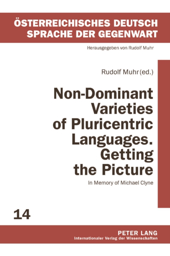 Non-Dominant Varieties of Pluricentric Languages. Getting the Picture (e-bog) af -