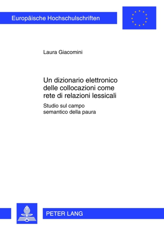 Un dizionario elettronico delle collocazioni come rete di relazioni lessicali (e-bog) af Laura Giacomini, Giacomini