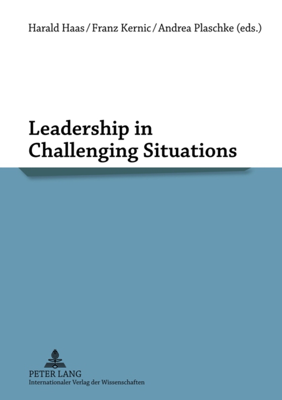 Leadership in Challenging Situations