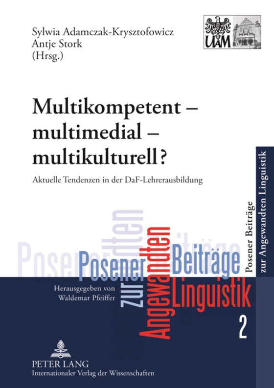 Multikompetent – multimedial – multikulturell? (e-bog) af -