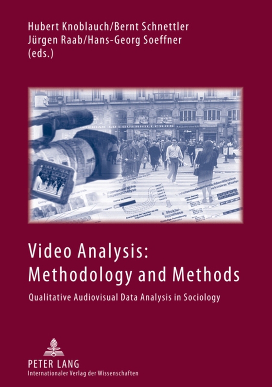 Video Analysis: Methodology and Methods (e-bog) af -