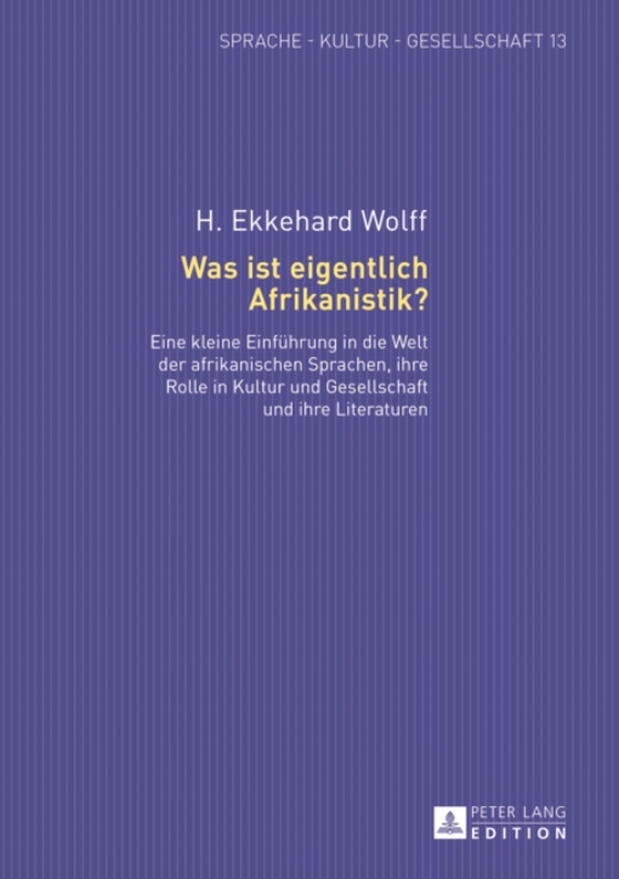 Was ist eigentlich Afrikanistik? (e-bog) af H. Ekkehard Wolff, Wolff