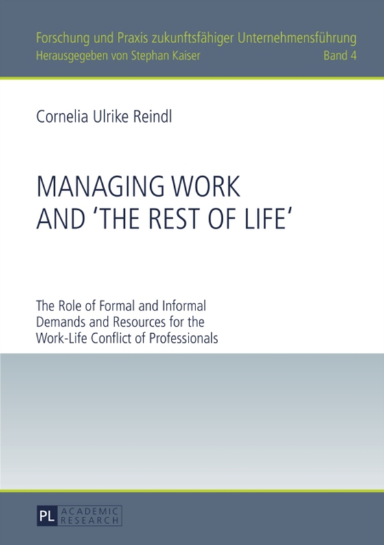 Managing Work and  The Rest of Life  (e-bog) af Cornelia Reindl, Reindl